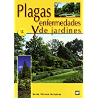Plagas y enfermedades de jardines (Patología Vegetal)